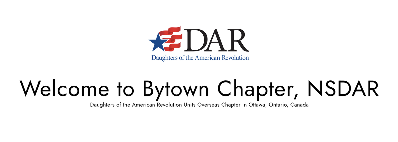 Welcome to Bytown Chapter, NSDAR